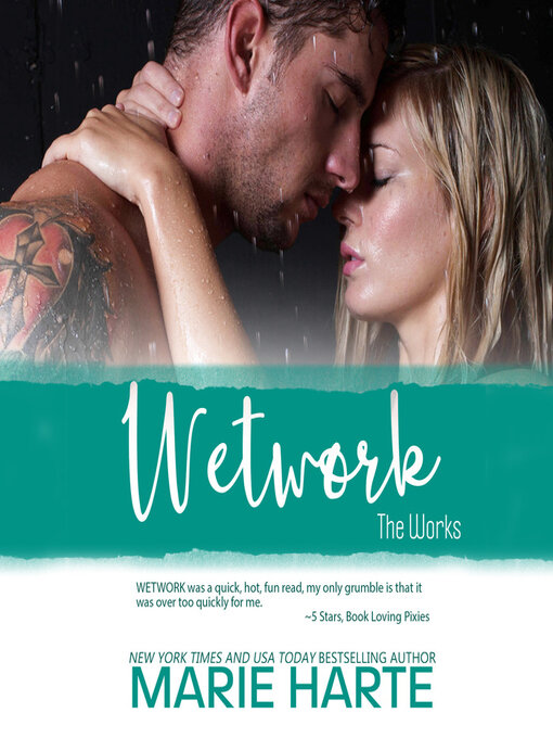 Title details for Wetwork by Marie Harte - Available
